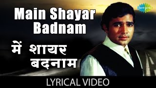 Main Shayar Badnaam with lyrics | मैं शायर बदनाम गाने के बोल | Namak Haraam | Rajesh Khanna, Rekha