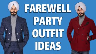 FAREWELL PARTY OUTFIT IDEAS 2020
