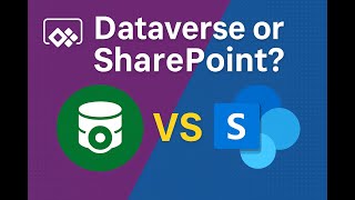 Dataverse vs SharePoint: Which Should You Use in PowerApps?