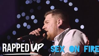 Sex on Fire - Kings of Leon - Performed by Rapped Up