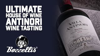 Italian Wine Tasting,  Antinori Wine Tasting | Mike Bozzelli | Bozzelli's Wine TV