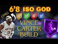 New Vince Carter iso point guard build 96+ driving dunk 85+ three point and 85+ ball handle