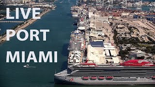 🔴 LIVE Port Miami | Classic View