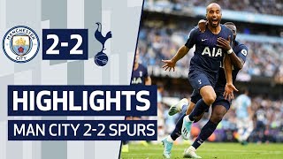 HIGHLIGHTS | MAN CITY 2-2 SPURS | LUCAS MOURA SCORES 19 SECONDS AFTER COMING ON!