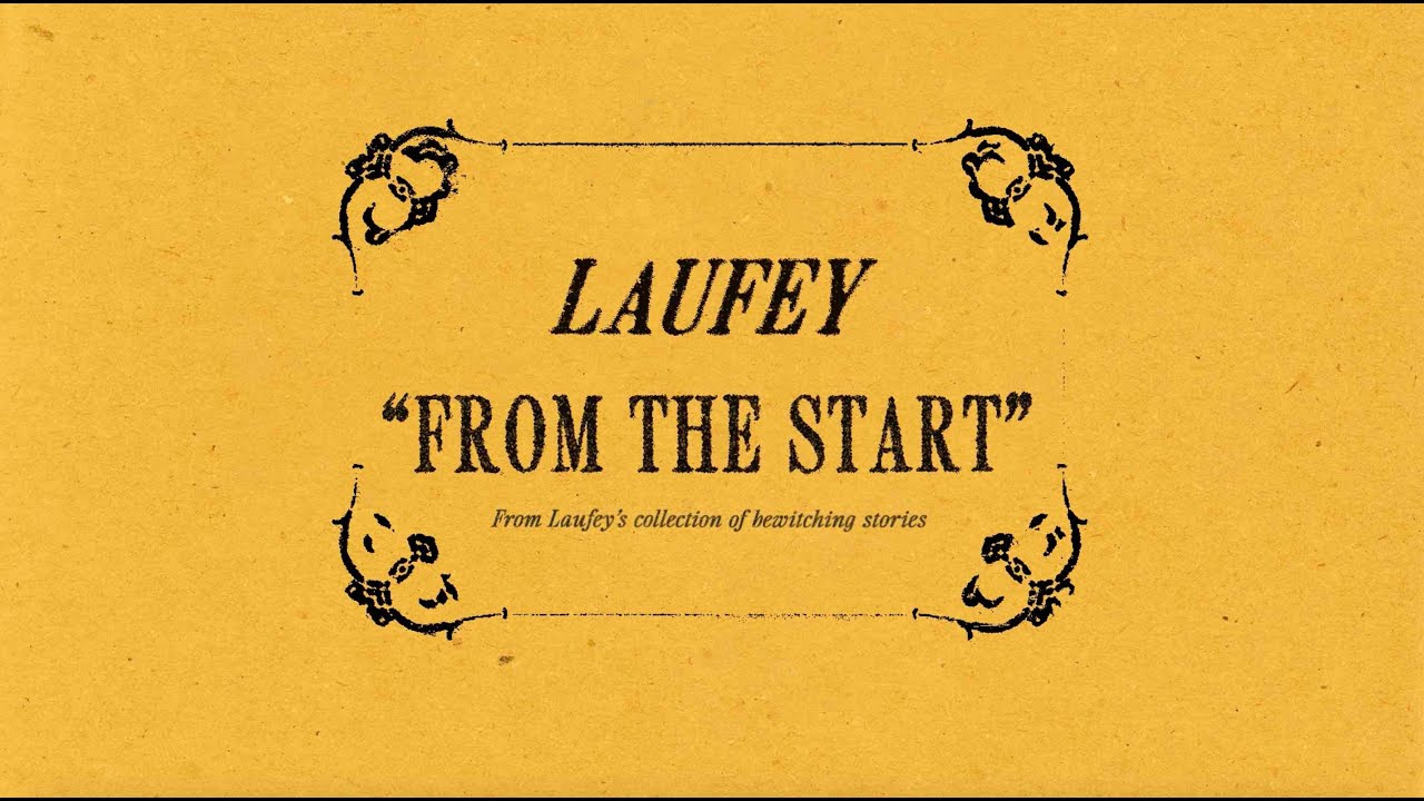 Laufey From The Start Official Lyric Video With Chords Youtube Music
