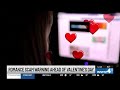 Experts warn of romance scam ahead of Valentine's Day