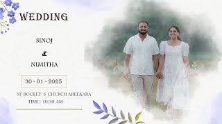 SINOJ \u0026 NIMITHA || WEDDING || LIVE STREAMING || 30.01.2025 || 10.30 AM ||