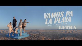 RUGGERO, Oscu, Migrantes - Vamos Pa la Playa (Letra)