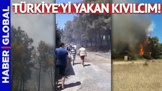 Türkiye'deki Tarihi Yangın Felaketi İşte Böyle Başlamış!