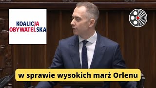 Koalicja Obywatelska w sprawie wysokich marż Orlenu