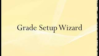 Desire2Learn: Instructors - Grade Setup Wizard