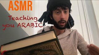 ASMR ~ARABIAN GUY TEACHES YOU ARABIC !! (arabian accent) [Roleplay]