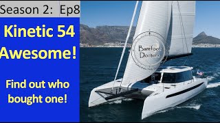 S2#8.  Kinetic 54 Review - AWESOME! Find out who bought one!!!