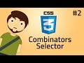 HTML & CSS Combinators Slectors:- Greater than, plus, Sibling