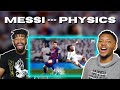 AMERICANS REACT To Lionel Messi vs Physics