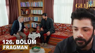 Gelin Dizisi 125. Bölüm 2. Fragmanı | ERTUĞRUL AMCA MELİH GERÇEĞİNİ CİHAN'A ANLATTI!!!