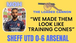 Sheff Utd 0-6 Arsenal | The Loaded Cannon | Moh
