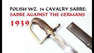 Sabre Against The Germans In WW2: Polish WZ.34 Szabla