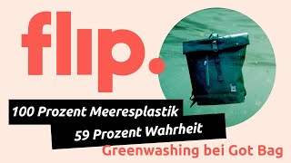 Greenwashing bei Got Bag | #Flip | #001