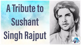 Tribute to Sushant Singh Rajput | Sushant Singh Rajput Portrait sketching | Tonal Shading | Portrait