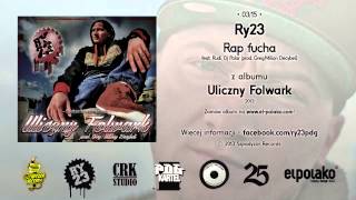 03. Ry23 - Rap fucha feat. Rudi, Dj Polar