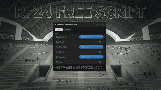 RF24 FREE SCRIPT FOR GOOD DRIBBLE