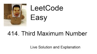 414. Third Maximum Number (Leetcode Easy)