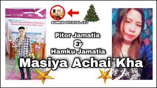 Masiya Achai Kha Tinini Salo || NEW CHRISTMAS SONG 2022