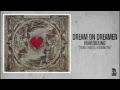 Dream On Dreamer - Taking Chances, Breaking Free