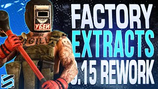 All Extracts on the NEW 0.15 Factory Map - Escape from Tarkov