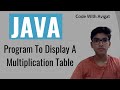 Program To Display The Multiplication Table Of 8 | Java Tutorial
