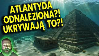 Atlantyda Odnaleziona?! Zakazana Archeologia Tuszuje Odkrycie! - Analiza Ator Przepowiednie