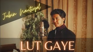 Jubin Nautiyal - Lut Gaye (Cover) | Sahil Sanjan ft. Aftab Makes Instrumentals!