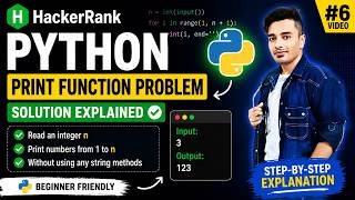 6 Python Print Function HackerRank Solution | Beginner Friendly 🐍