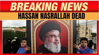 BREAKING NEWS: IDF SAYS HASSAN NASRALLAH IS DEAD | News9