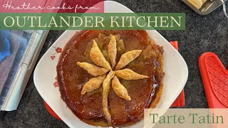 Tarte Tatin | Outlander Kitchen | EASY