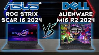 Rog Strix Scar 16 (2024) G634 vs Alienware M16 R2 2024 | Newest Mid-Gaming 2024