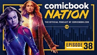 CB NATION Episode #38: Marvel Phase 4 Rumors & X-Men: Dark Phoenix Review