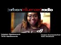 urban influencer radio ep. 135 ft. maribased 1