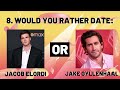 WOULD YOU RATHER Dating Celebrities Edition!
