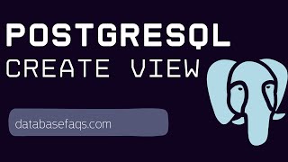PostgreSQL Create Views | How to Create View in PostgreSQL | Create View in PostgreSQL | Database
