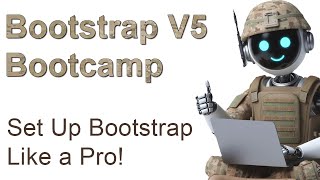 Bootstrap Bootcamp: How to Set Up Bootstrap 5 Like a Pro!