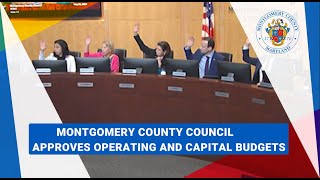 Montgomery County Council Approves FY25 Operating Budget