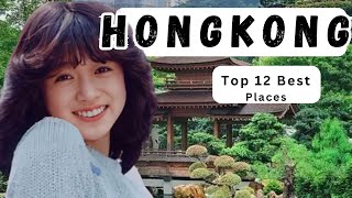 Must-see places in Hong Kong - The Travel Diaries