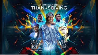 ANNUAL THANKSGIVING SERVICE | JANUARY 5th 2025 |  RCCG THE BRIDGE