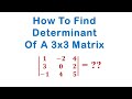 How to find determinant of 3x3  matrix | Determinant of 3x3 matrix | online math with asad