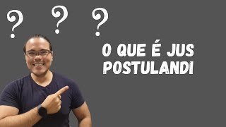 O que é Jus Postulandi? | Direito Processual do Trabalho