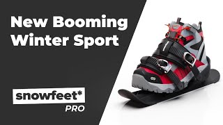 Snowfeet PRO - New Booming Winter Sport