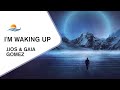 Jjos & Gaia Gomez   I'm Waking Up, Chill & Ambient Music, Beats To Relax