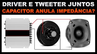 Como instalar e casar a impedância de Cornetas e Tweeters no módulo com Capacitor